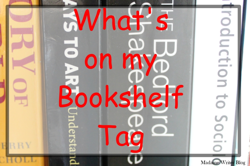 What’s on My Bookshelf Tag