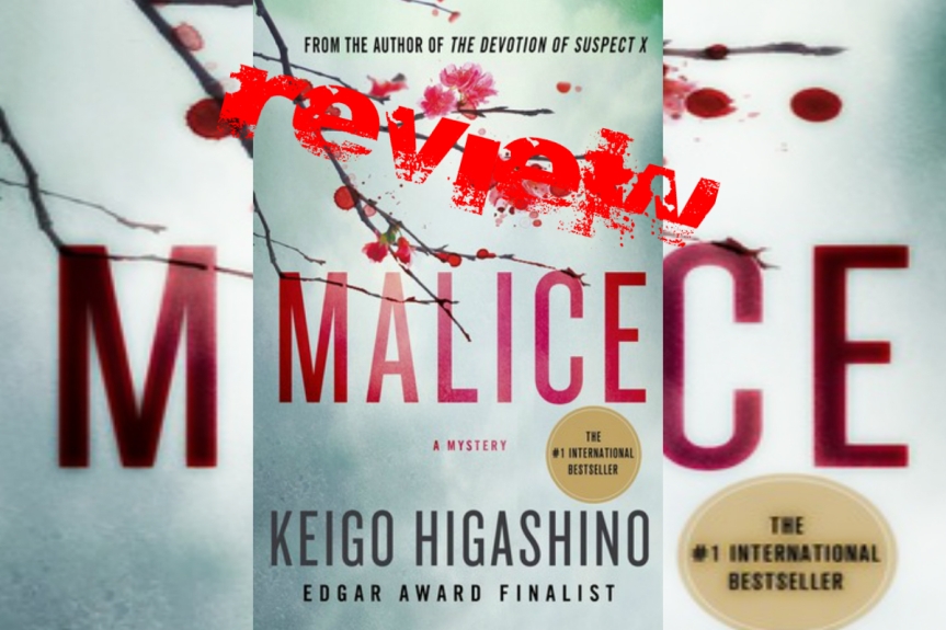 Book Review: Malice by Keigo Higashino
