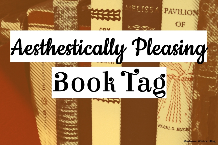 Aesthetically Pleasing Book Tag